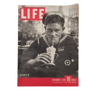 LIFE Magazine Nov 5, 1945 "The Fleet's In" Sailor WWII Era Time Inc.
